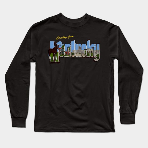 Greetings from Kentucky Long Sleeve T-Shirt by reapolo
